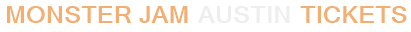 Monster Trucks Austin Tickets